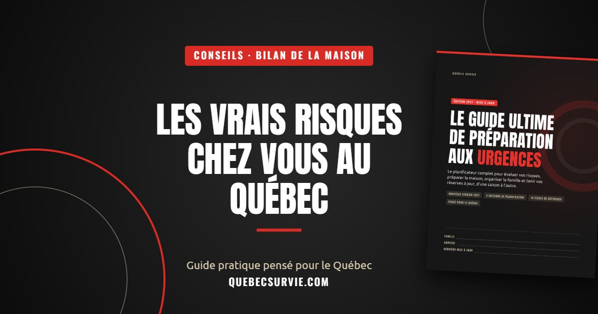 Les vrais risques chez vous au Québec : faire le bilan de votre maison