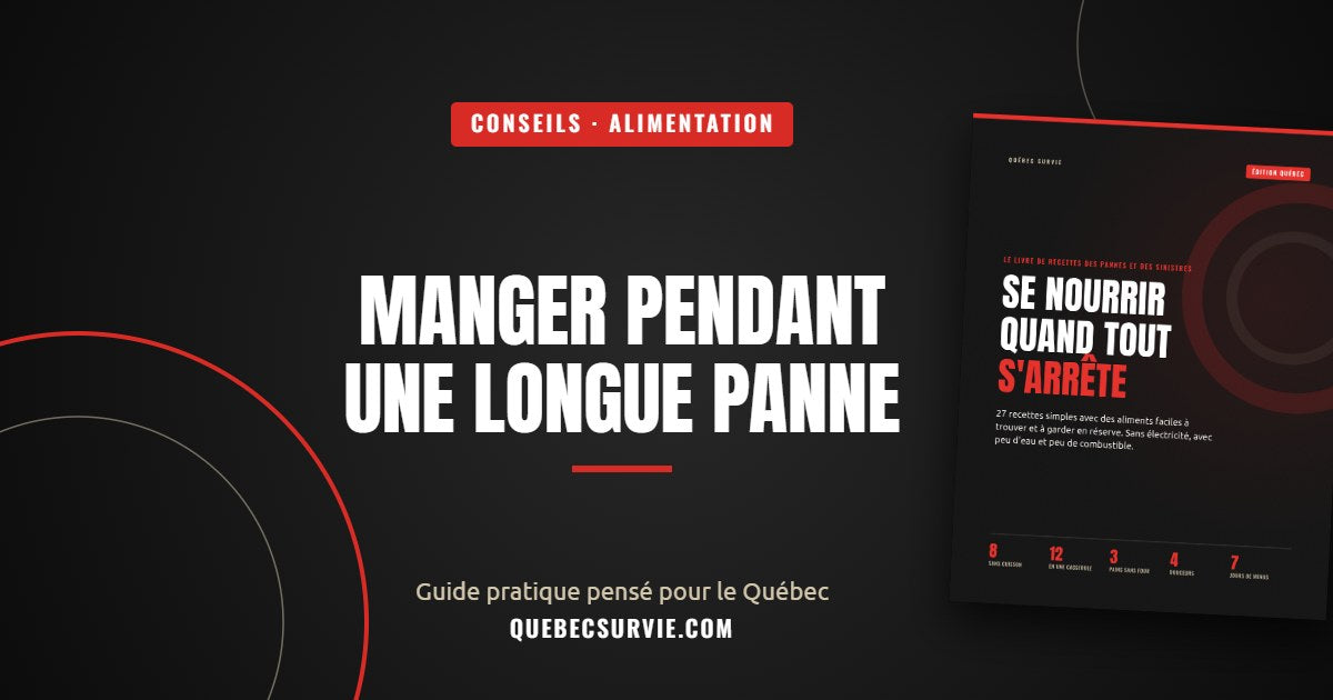 Manger pendant une longue panne de courant — conseils Québec Survie