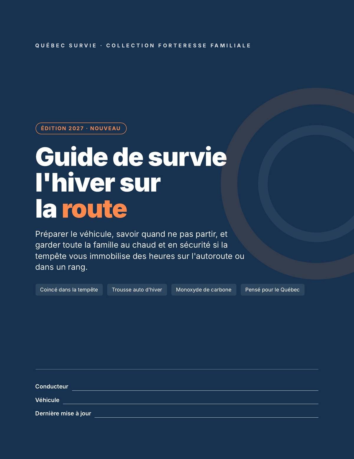 Guide de survie : l'hiver sur la route — Édition 2027 (PDF, Québec)